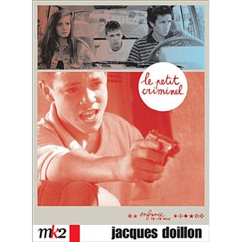 jacques doillon le petit criminel le petit criminel jacques doillon dvd zone 2 achat jacques doillon le petit criminel le petit criminel jacques doillon dvd zone 2 achat