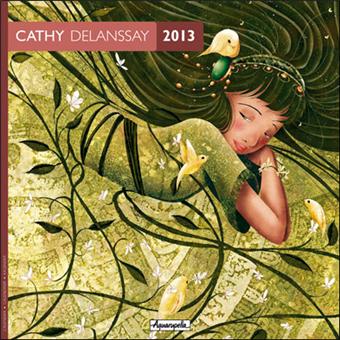 Calendrier 2013 30x30 Aquarupella Cathy Delansay