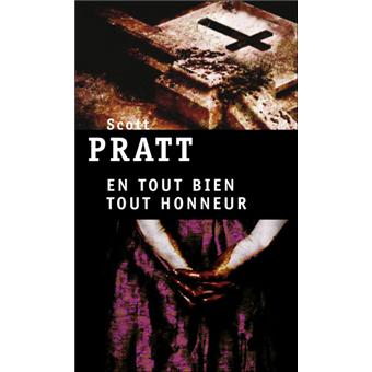En Tout Bien Tout Honneur Broche Scott Pratt Achat Livre Fnac