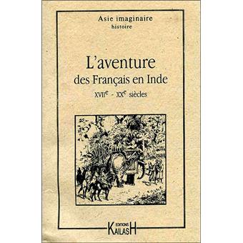 L'aventure des Français en Inde