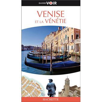Guide Voir Venise et ma Vénétie - 1