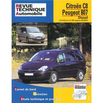 Revue technique automobile 669.2 Peugeot 807/Citroën C8 D 2.0 & 2.2 HDI