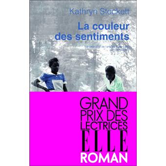 La couleur des sentiments - broché - Kathryn Stockett ...