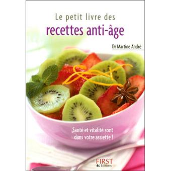 Le Petit Livre De Recettes Anti âge - 