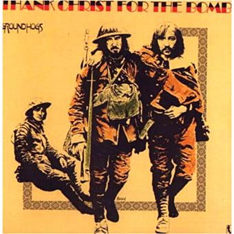 Groundhogs-Thank Christ For The Bomb - 1