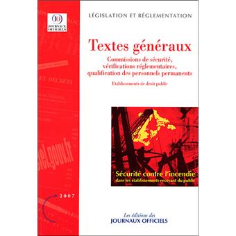Sécurité contre l'incendie dans les établissements recevant du public, textes généraux