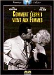 Comment l'esprit vient aux femmes