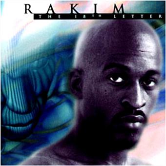 The 18th Letter - Rakim - CD album - Achat & prix | fnac