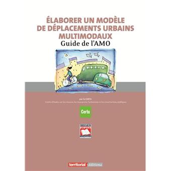 Elaborer un modèle de déplacements urbains multimodaux