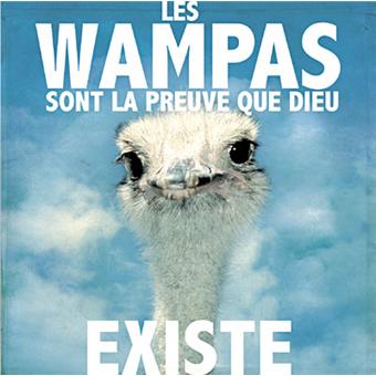 Les Wampas sont la preuve que Dieu existe