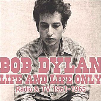 Bob Dylan-Life And Life Only - 1