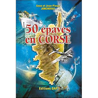 25+ 50 epaves en corse info