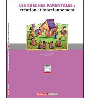 Les crèches parentales