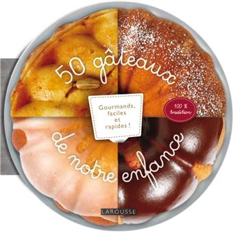 50 Gateaux De Notre Enfance Gourmands Faciles Et Rapides Cartonne Collectif Achat Livre Fnac 50 Gateaux De Notre Enfance Gourmands Faciles Et Rapides Cartonne Collectif Achat Livre Fnac