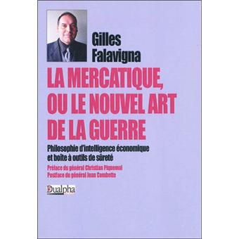 La mercatique ou Le nouvel art de la guerre