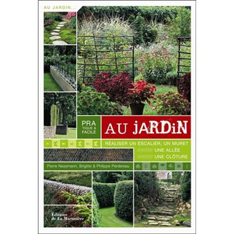 Pratique Et Facile Au Jardin Realiser Un Escalier Un Muret Une