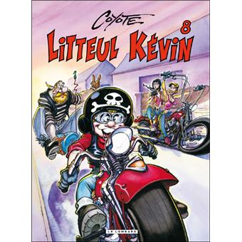 Litteul Kevin Tome 8 Litteul Kevin Coyote Cartonne Achat Livre Ou Ebook Fnac