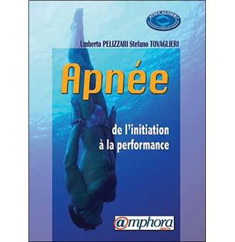Apnée, de l'initiation à la performance