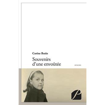 Souvenirs d'une envoûtée