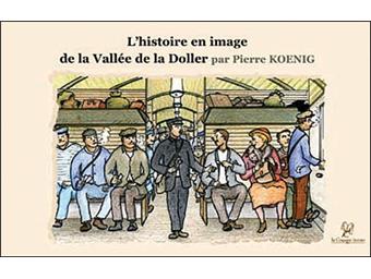 L'histoire en images de la vallée de la Doller