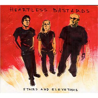 Heartless Bastards-Stairs And Elevators - 1