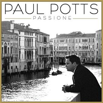PAUL POTTS Passione CD NEUF 