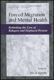 Forced migration and mental health - relié - Collectif - Achat Livre | fnac