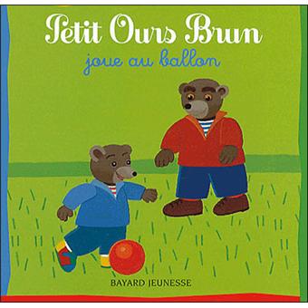 Petit Ours Brun - Pob joue au ballon ed2007 - 1