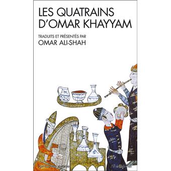 Les Quatrains d #39 Omar Khayyam Poche Omar Khayyâm Omar Ali Shah