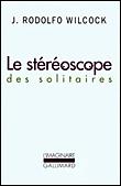 Le Stéréoscope des solitaires - 1