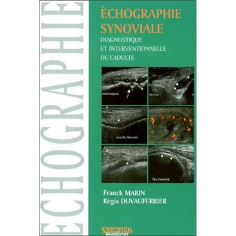 Echographie synoviale diagnostique et interventionnelle de l'adulte