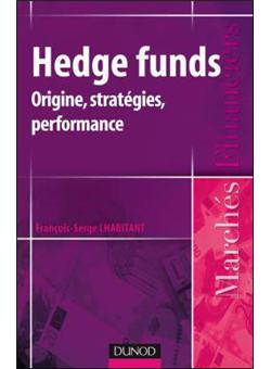 Hedge funds - Origine, stratégies, performances - 1