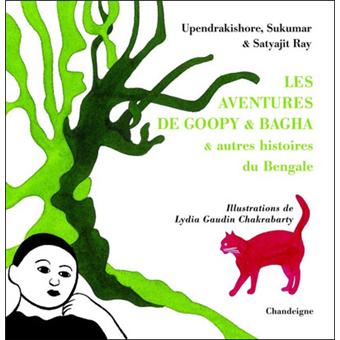 Les Aventures de Goopy et Bagha, autres histoires du Bengale