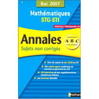 Annales Bac Sujets non corrigés Mathématiques Term STT STI STL SMS