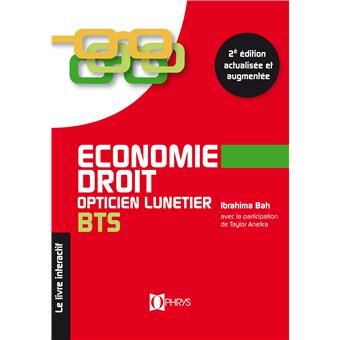 Economie droit opticien lunetier broché Ibrahima Bah, Livre