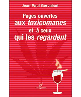 Pages ouvertes aux toxicomanes et à ceux qui les regardent
