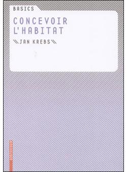 Basics Concevoir l habitat - 1