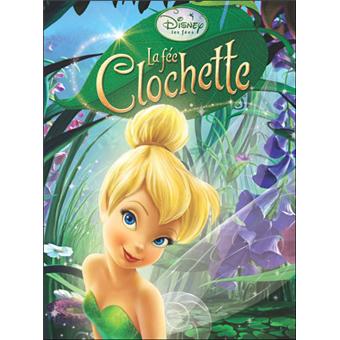 La fee clochette : Disney - 2016274980 - Livres pour enfants dès 3 ans