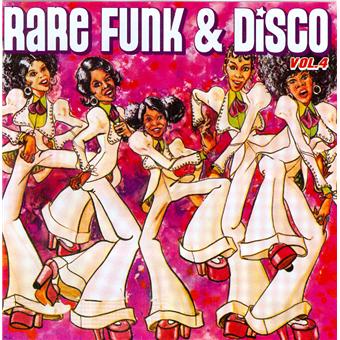 Rare funk & disco/vol4 - Soul Funk - CD album - Achat & prix | fnac
