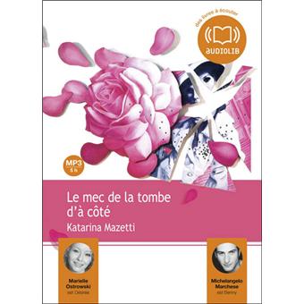 Le Mec de la tombe d'à côté