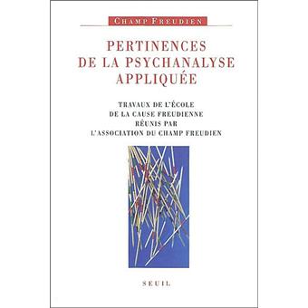 Pertinences De La Psychanalyse Appliquee Broche Collectif Achat Livre Fnac
