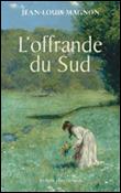 L'offrande du sud