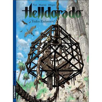 Helldorado Tome 3 Todos Enfermos - 