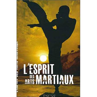 Livre Les Arts Martiaux Ou L'Esprit Du Budô - Michel Random - 1981