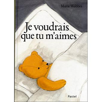 Je voudrais que tu m aimes - 1