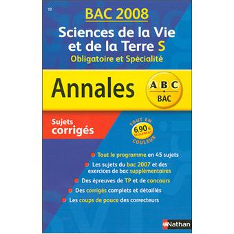 Annales Bac Sujets corrigés Sciences de la vie et de la terre S