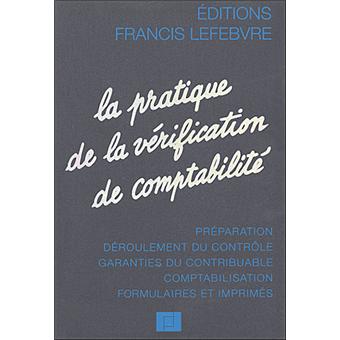La pratique de la vérification de comptabilité