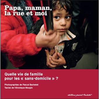 Couverture : Papa, maman, la rue et moi