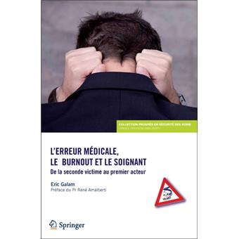 L ERREUR M  DICALE LE BURN OUT ET LE - Paperback - 2012 - 1