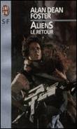 AlienAliens, le retour